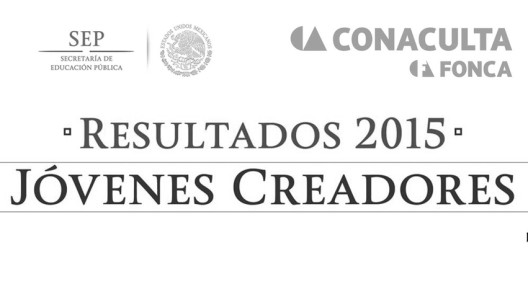 Portada, Jóvenes Creadores, Fonca, Resultados, Santiago Robles, Beca, Programa Jóvenes Creadores, Conaculta,