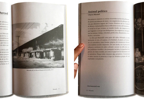 Santiago Robles, Ex Teresa Arte Actual, Edición, Nómada, Arte, Arte Contemporáneo, Arte visual, Centro Histórico, Cuaderno de trabajo, Pedro Ortiz-Antoranz, Pavel Ferrer, Karla Hamilton Eduardo Acosta, Taller, Aimeé Suárez, Sofía Carrillo, Ciudad de México, Intervención, Interventionism, Seis Comidas Compartidas
