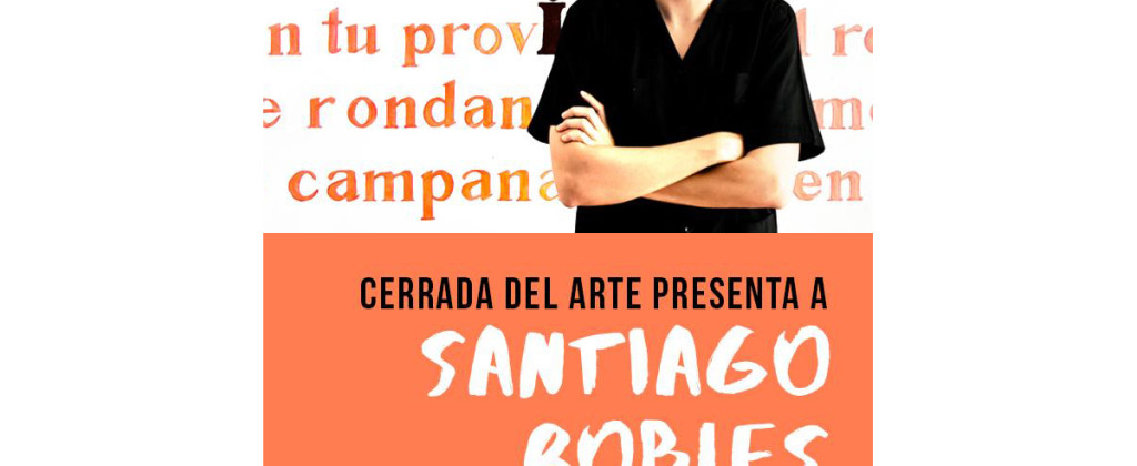 SantiagoRobles, Art, ContemporaryArt, ArteContemporaneo, Graphic, Grafica, Painting, VisualArt, ArteVisual, ChristianBarragan, CerradadelArte, TonyPliego, Cluny, SanAngel
