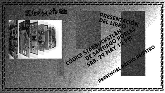 SantiagoRobles, Aeromoto, Codice, Starbuckstlan, SandraSanchez, Presentacion, Arte, ArteContemporaneo, Book, Presentation, Talk, Platica, Fonca, Jumex