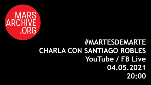 santiagorobles, marsarchive, marcelachao, tenochtitlan, marte, martenochtitlan, talk, platica,