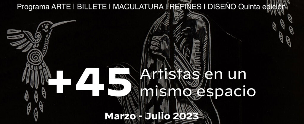 SantiagoRobles, Exposición, BancoDeMexico, Billetes, Grafica, Codices, Arte, Maculatura, Diseño, Museo