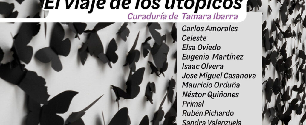 SantiagoRobles, ClaraBrugada, UtopiaIztapalapa, Iztapalapa, TamaraIbarra, Cultura, Exposicion, ExposicionColectiva, Arte