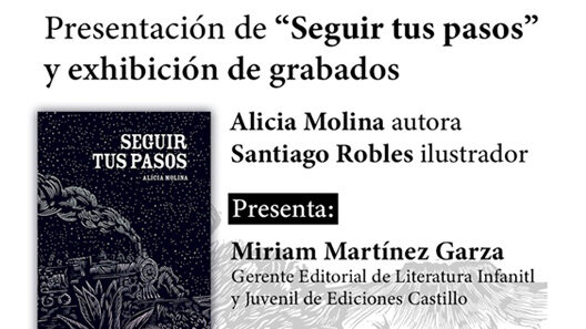 SantiagoRobles, Libro, Ilustracion, Grabado, AliciaMolina, EditorialCastillo, RevolucionMexicana, Novela, Familia, Historia, ArteEditorial, LibrosImpresos, MiriamMartinez, GobiernoDeVeracruz